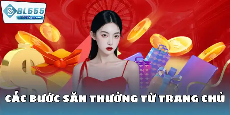 BL555 Tặng 58K Đăng Ký Là Húp 5 Cac-buoc-san-thuong-tu-trang-chu