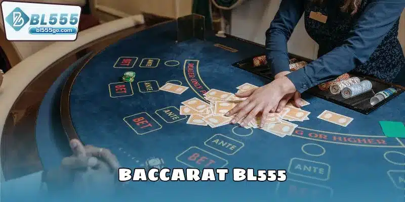 Baccarat BL555 Ăn Tiền Nhanh, Lướt Cực Mượt 8 baccarat-bl555