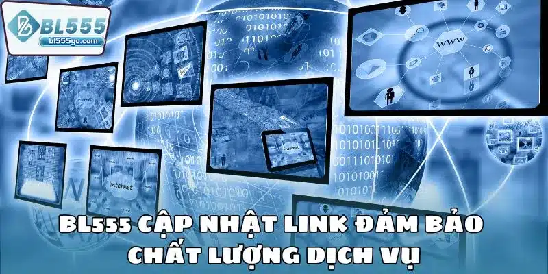 Link BL555 - Top 5 Cách Vào Nhà Cái BL555 2 link-bl555-cap-nhat