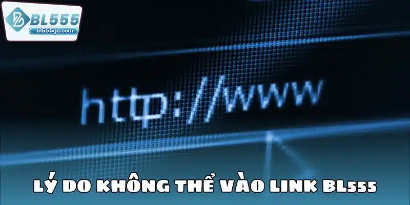 Link BL555 - Top 5 Cách Vào Nhà Cái BL555 3 link-bl555-ly-do